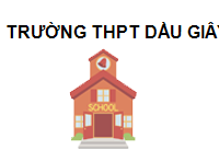 TRUNG TÂM Trường THPT Dầu Giây